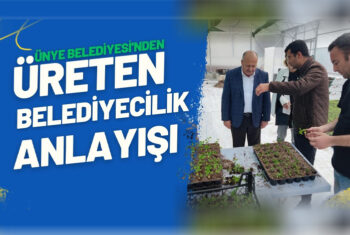 ÜNYE BELEDİYESİNDEN ÜRETEN BELEDİYECİLİK ANLAYIŞI (6) MANS